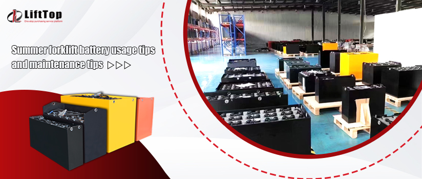 Newbie's Guide: How to Scientifically Maintain Forklift Batteries in Summer?